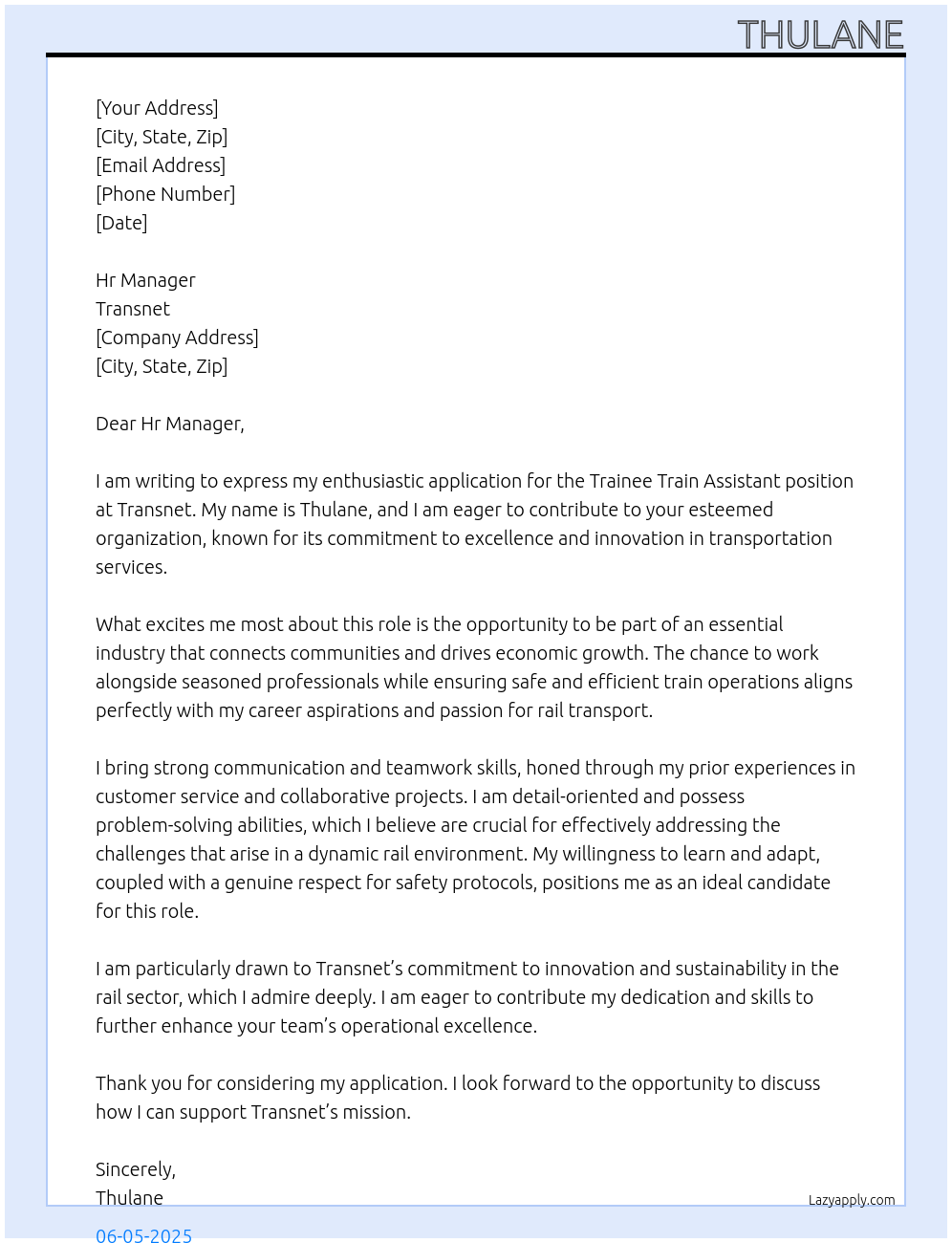 Cover letter for trainee train assistant - LazyApply