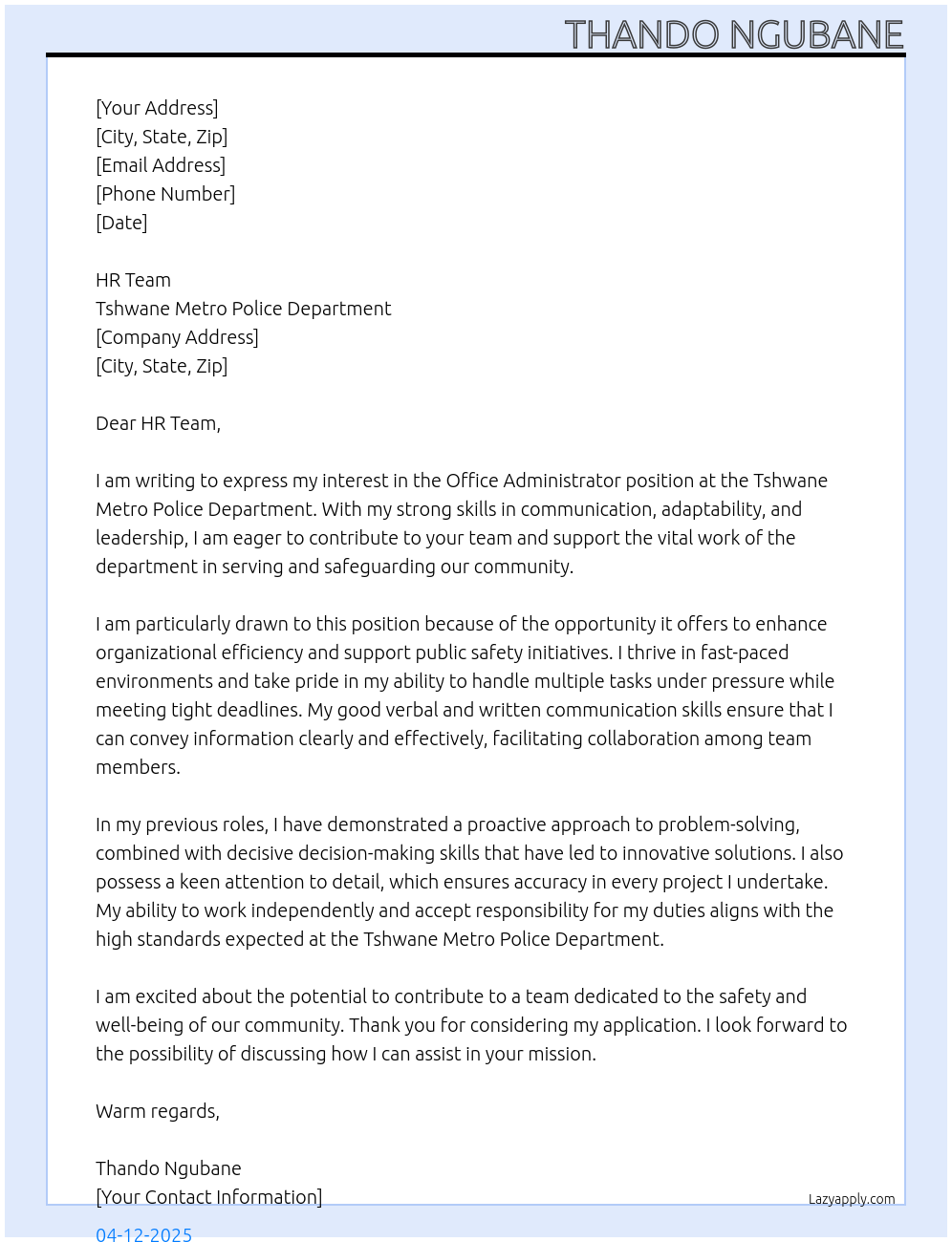 office administrator At Tshwane Metro Police department Cover Letter