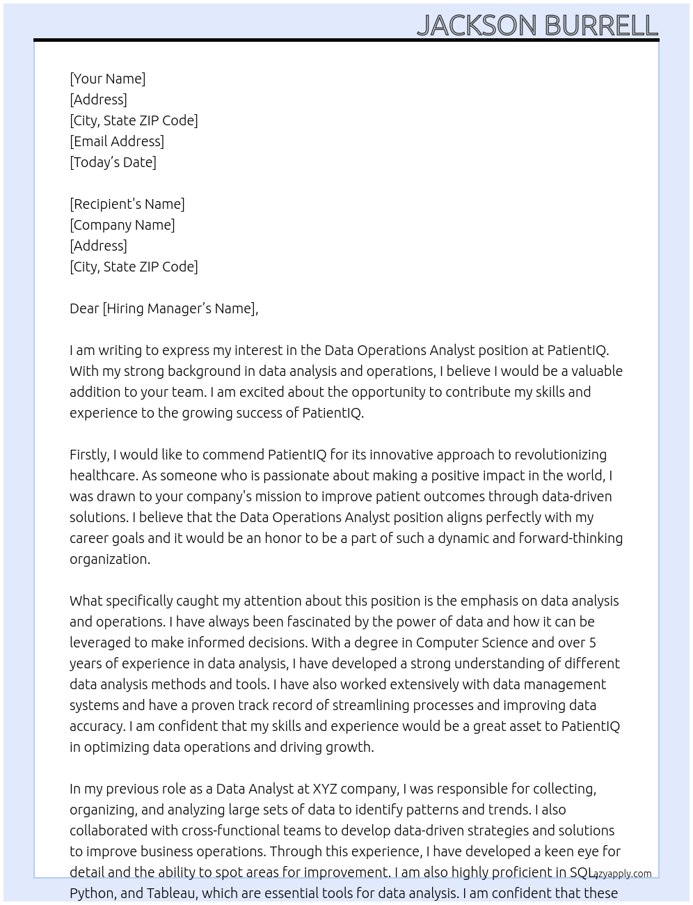 Data Operations Analyst  At PatientIQ Cover Letter