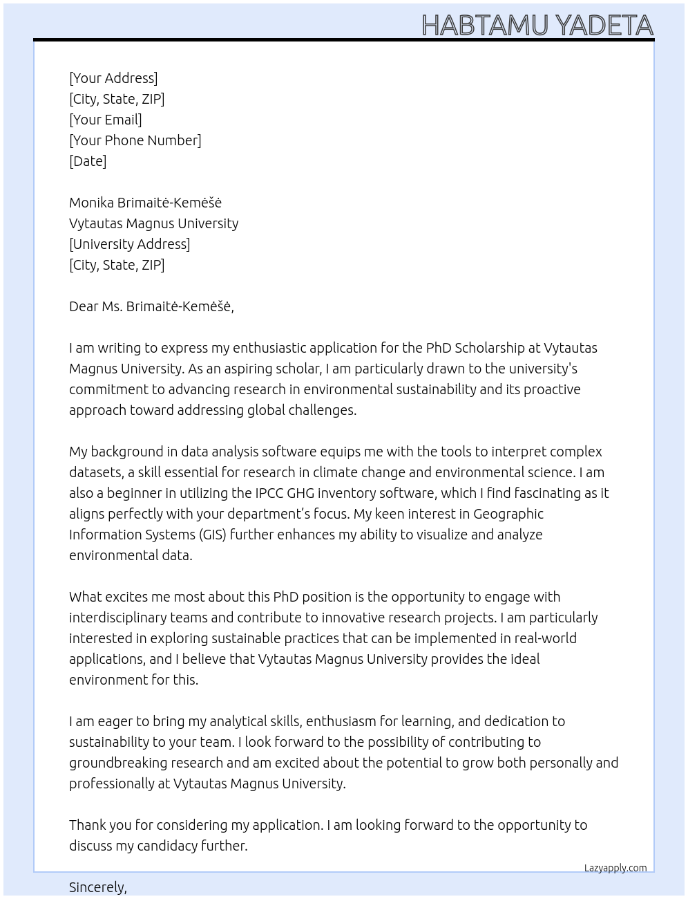 Cover letter for phd scholarship - LazyApply