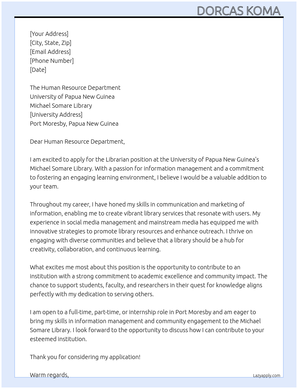 Librarian At University of Papua New Guinea 🇵🇬 - Michael Somare Library Cover Letter