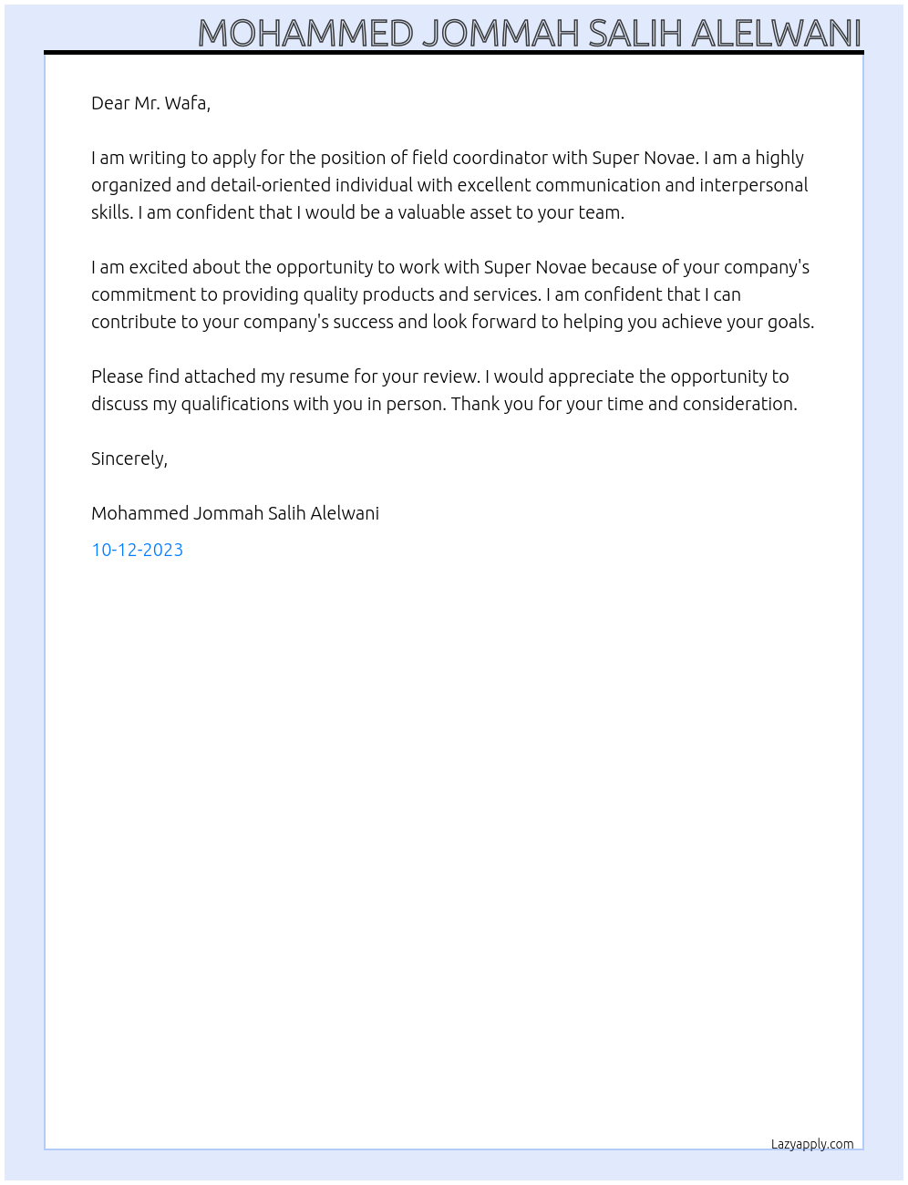 field coordinator  At SUPER NOVAE Cover Letter