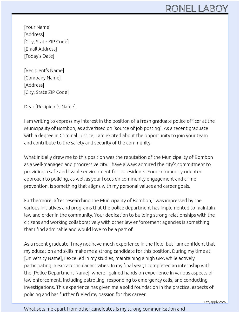 Cover letter for fresh graduate as police - LazyApply