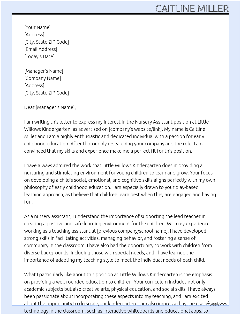 nursery assistant At little willows kindergarden Cover Letter