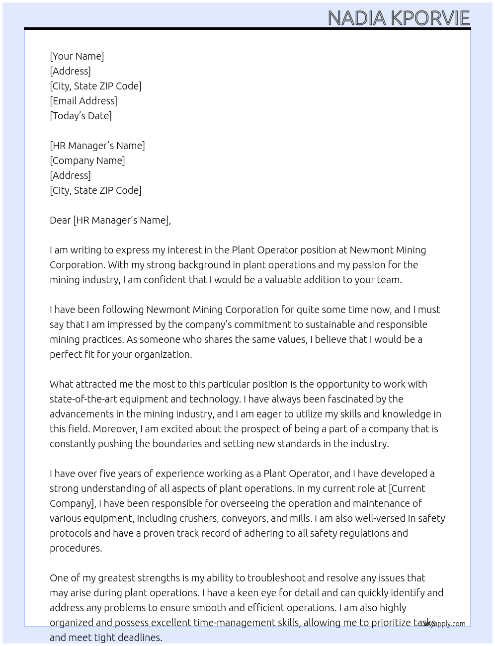 Plant operator At Newmont Mining Corporation Cover Letter