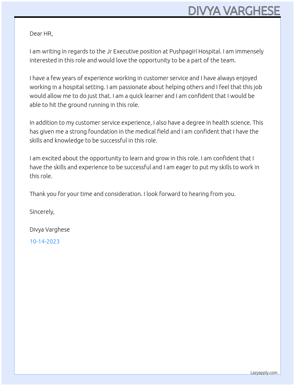 Jr Executive At Pushpagiri Hospital Cover Letter