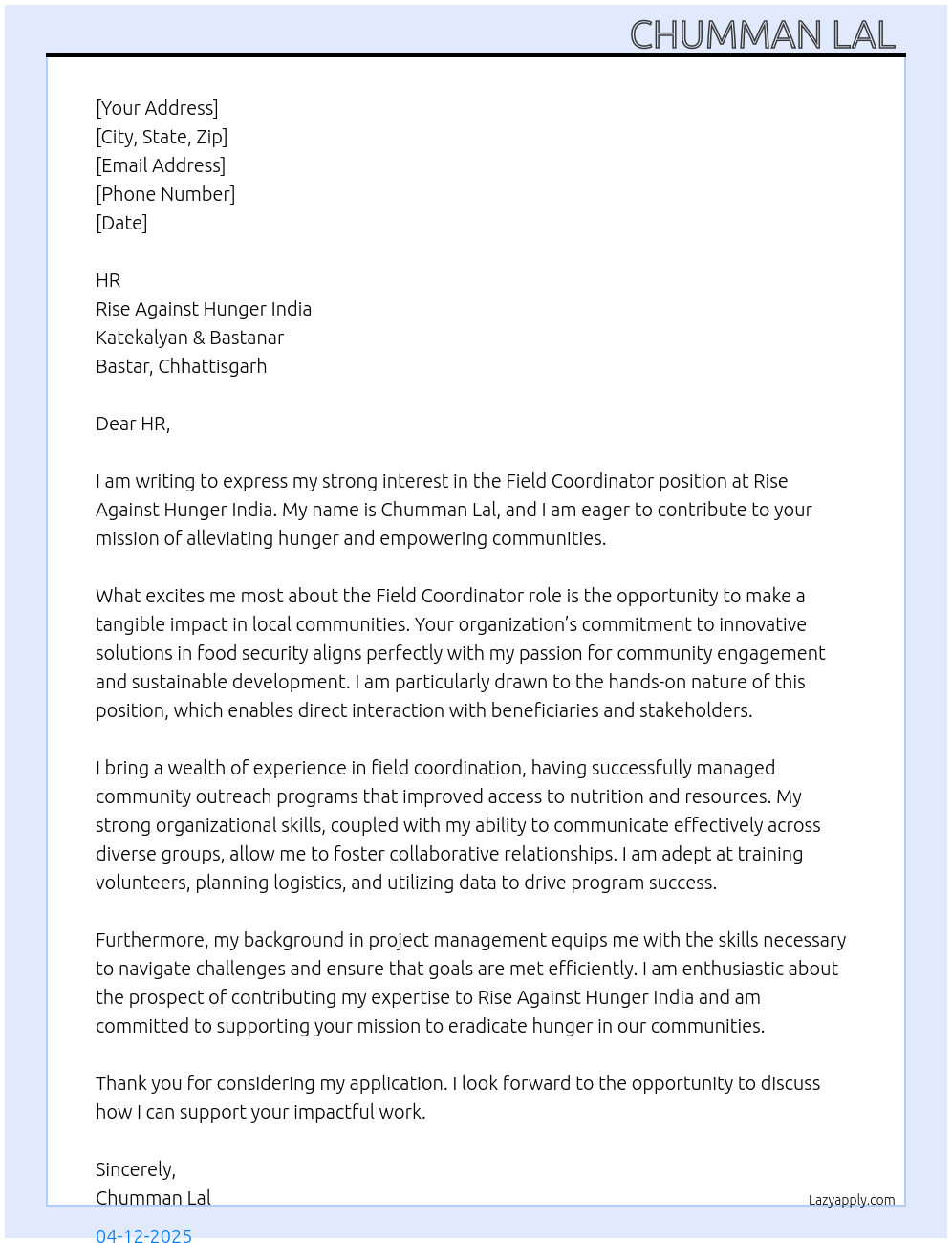 Field Coordinator At Rise Against Hunger India, Katekalyan & Bastanar, Bastar, State - Chhattisgarh  Cover Letter