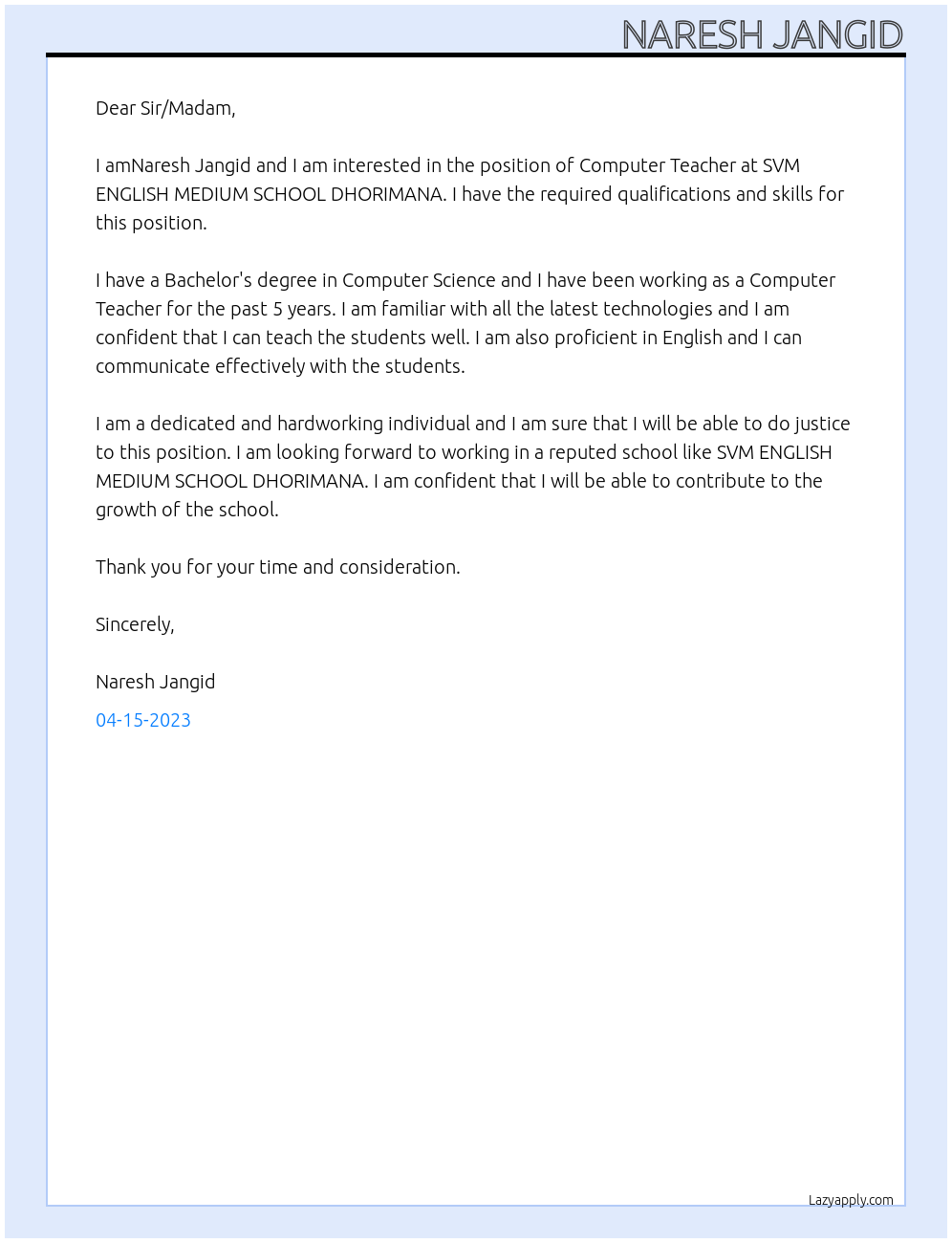 Computer Teacher At SVM ENGLISH MEDIUM SCHOOL DHORIMANA Cover Letter