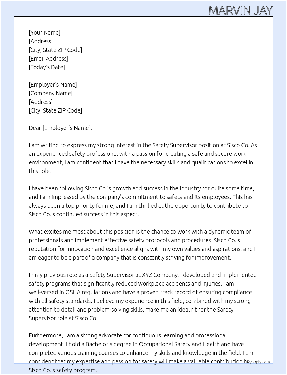 Safety Supervisor At Sisco Co. Cover Letter