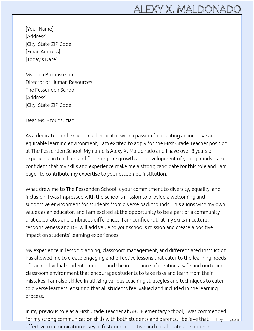 First Grade Teacher At The Fessenden School Cover Letter