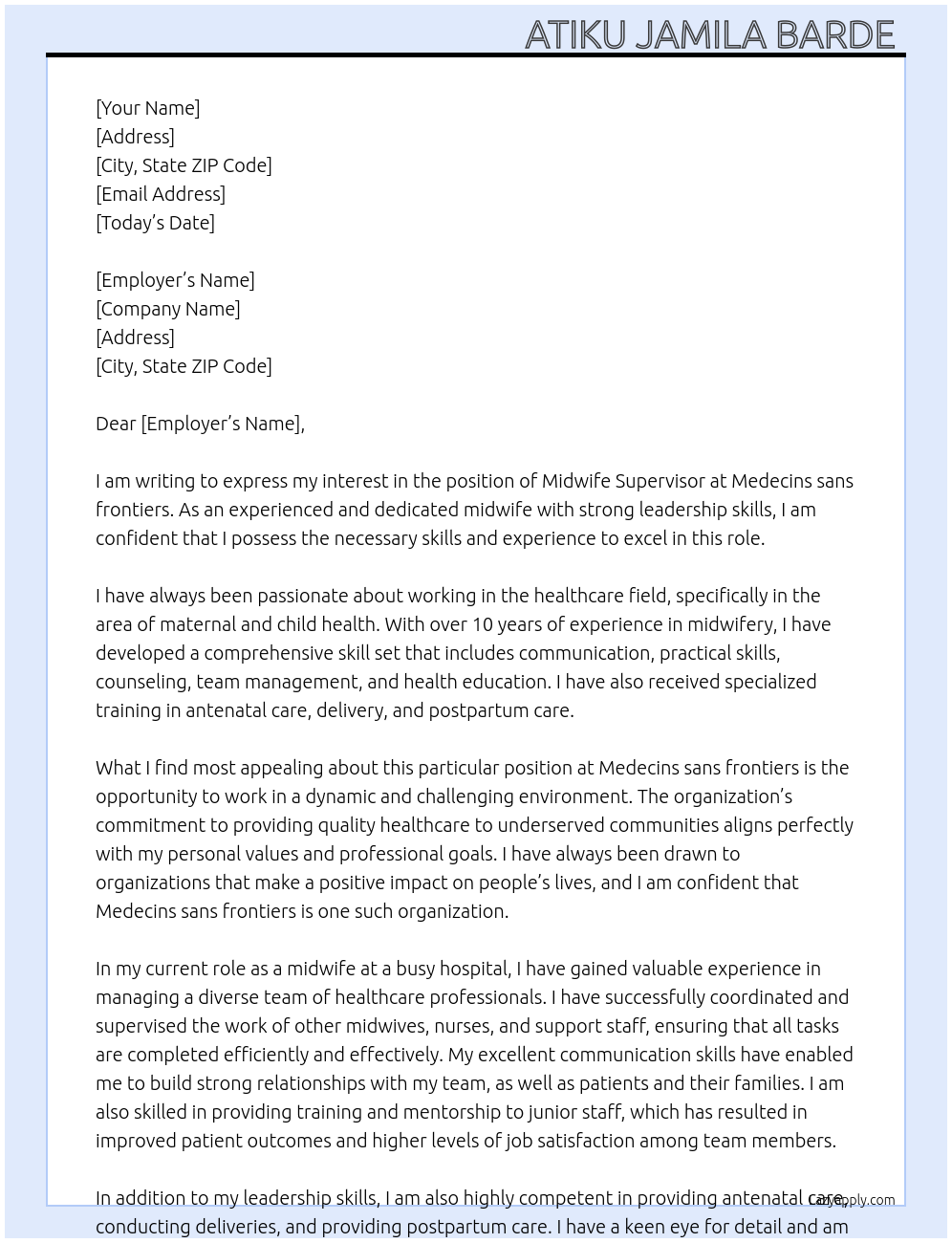 Midwife supervisor  At Medecins sans frontiers  Cover Letter