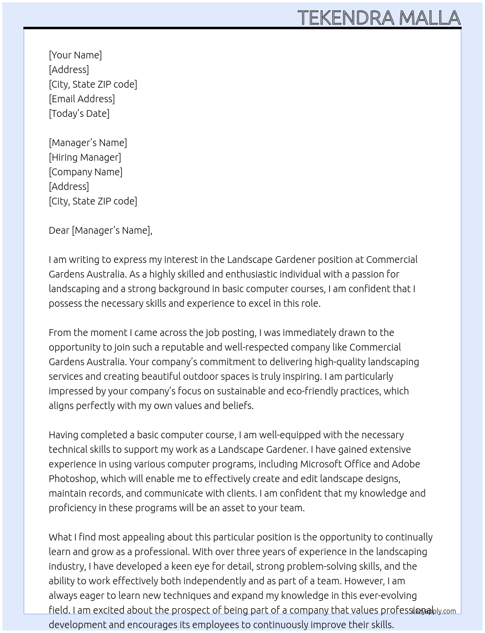 Landscape Gardener At Commerical Gardens Australia Cover Letter