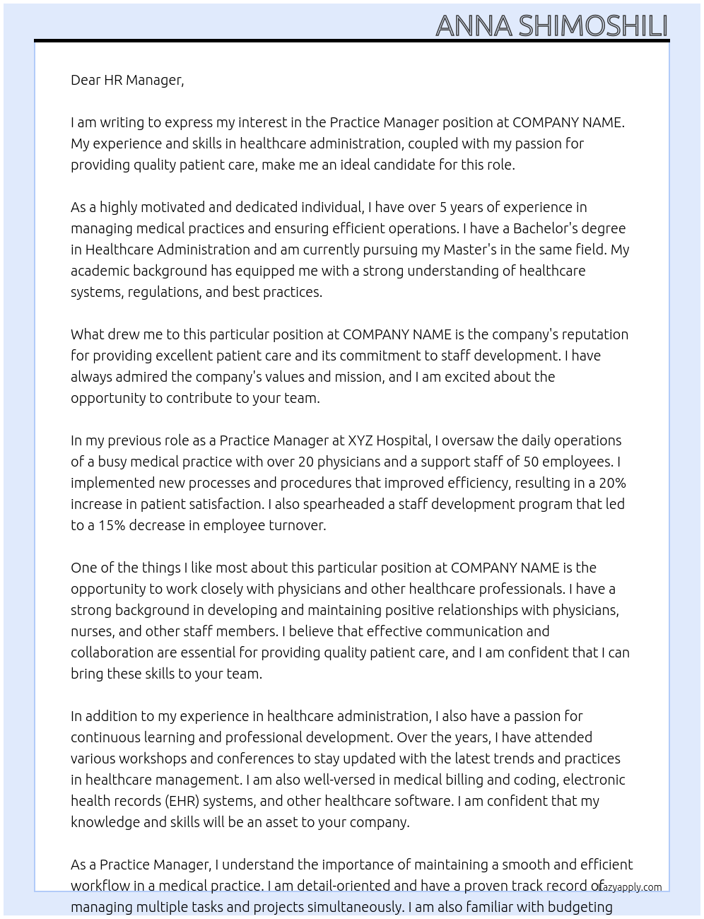 PRACTICE MANAGER At COMPANY NAME Cover Letter