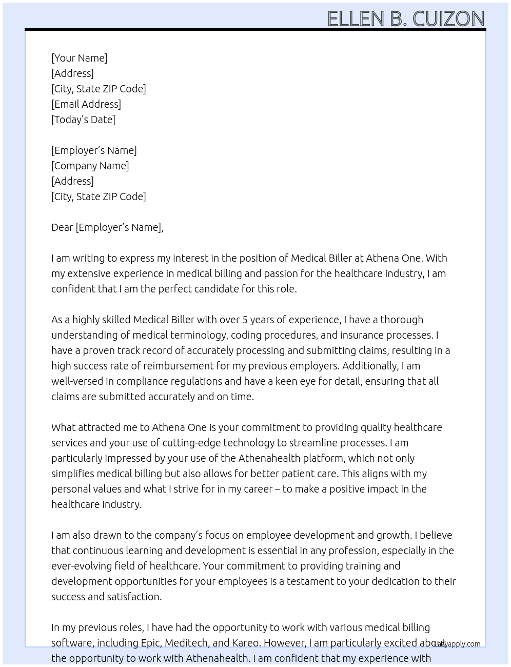 MEDICAL BILLER At athena one Cover Letter