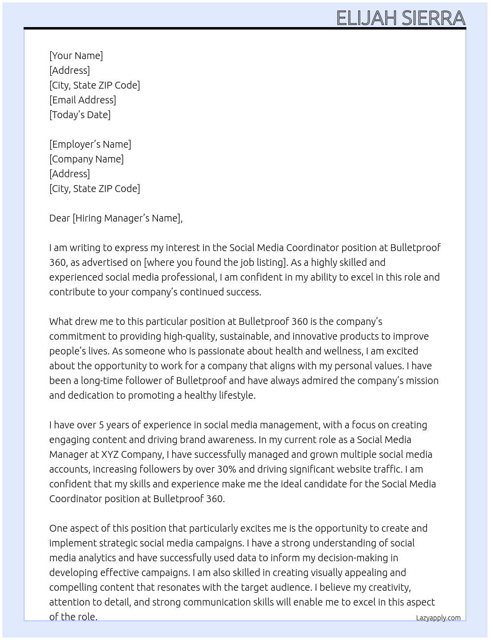 Social Media Coordinator At Bulletproof 360 Cover Letter