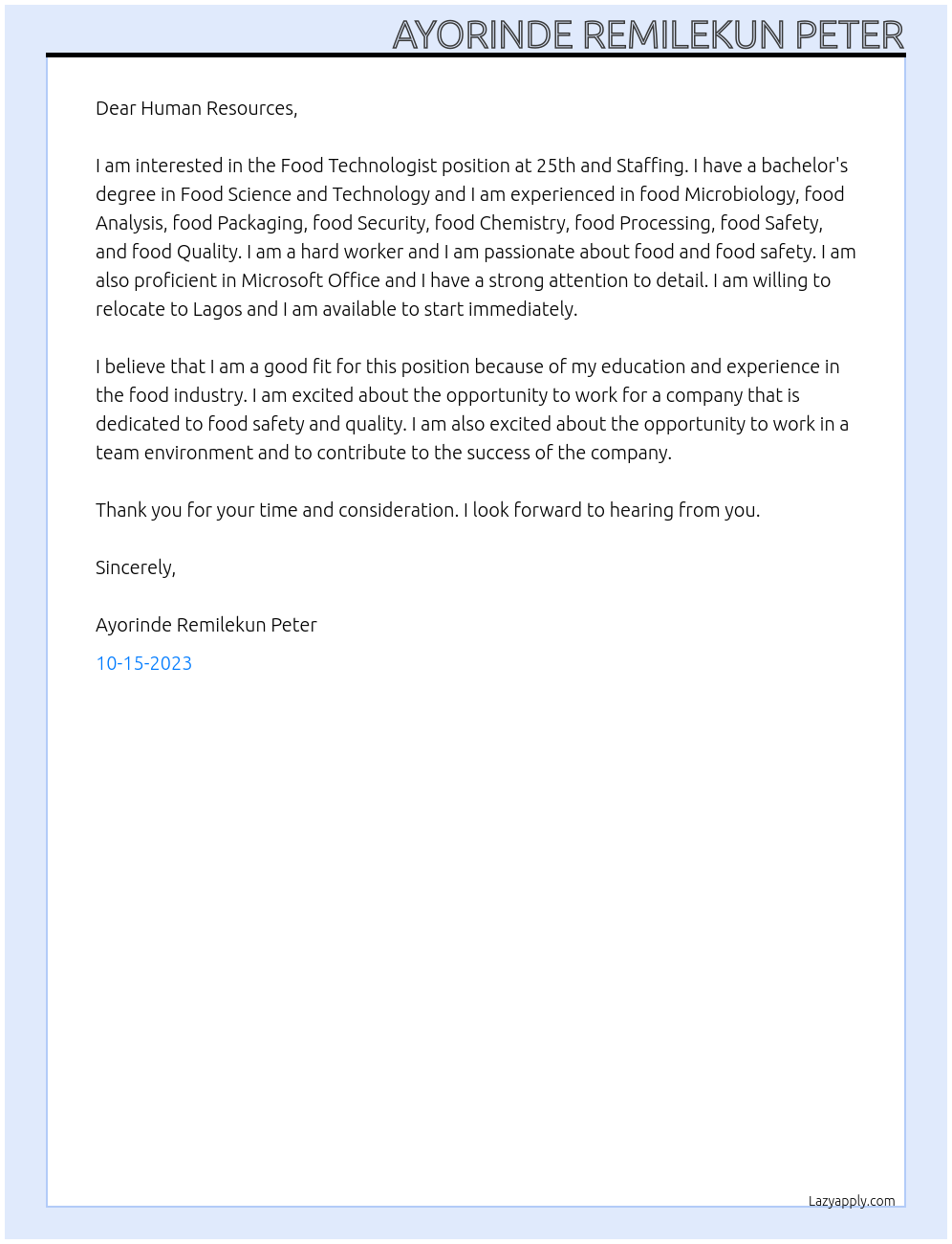 Food Technologist At 25th and Staffing Cover Letter