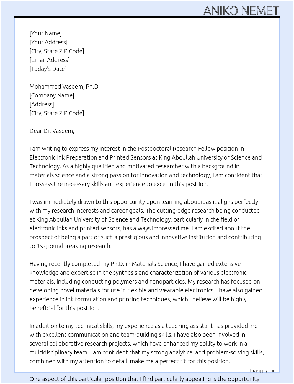 Cover letter for postdoctoral research fellow position in electronic ink preparation and printed sensors - LazyApply