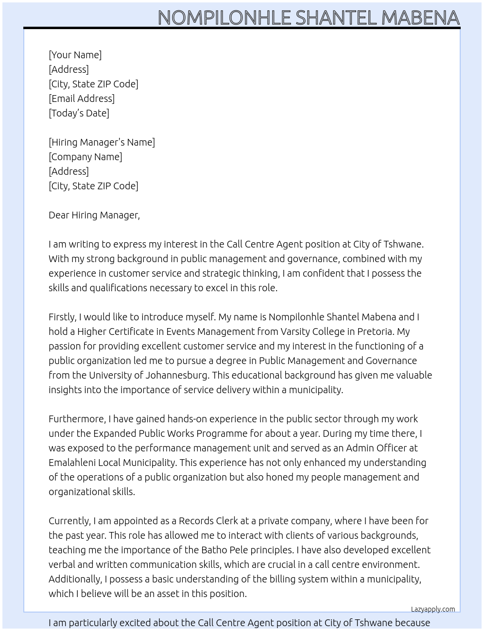 Call centre agent At City of Tshwane  Cover Letter