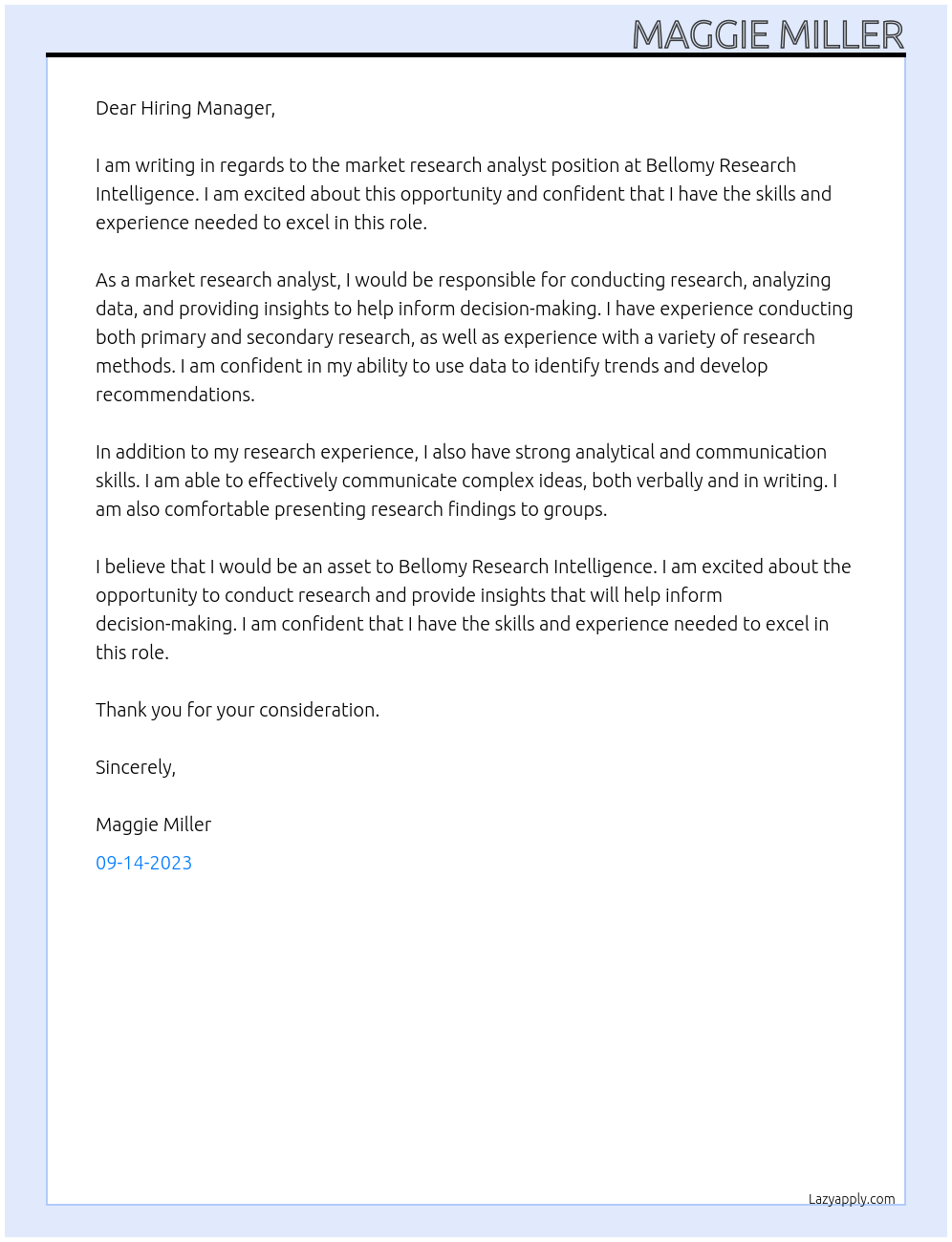 Market Research Analyst At Bellomy Research Intelligence Cover Letter