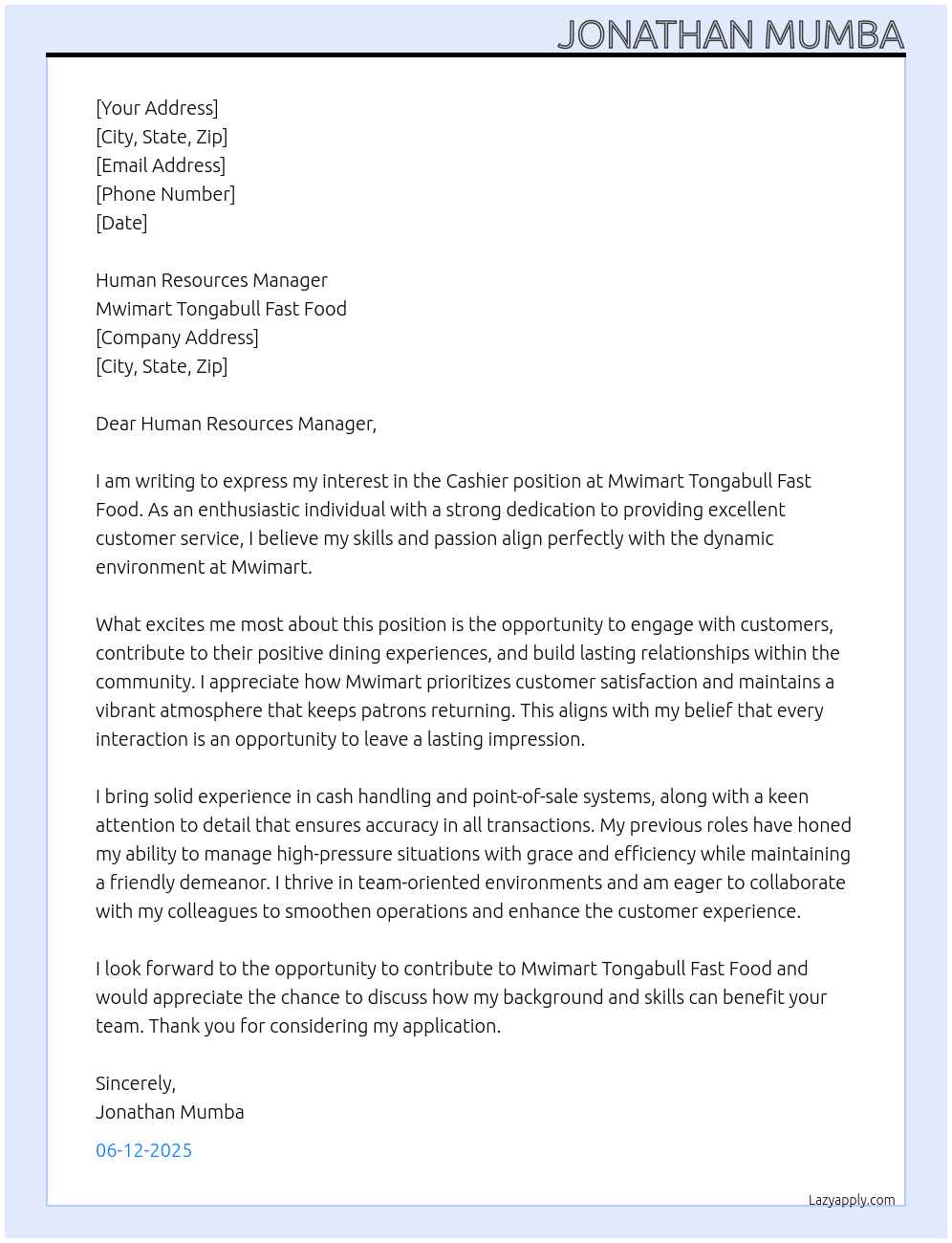 cashier At Mwimart Tongabull fast food Cover Letter