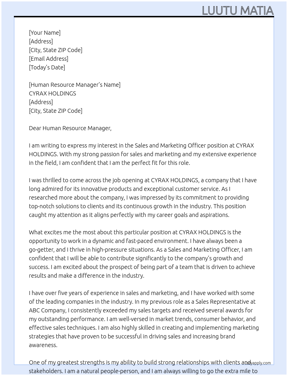 SALES AND MARKETING OFFICER At CYRAX HOLDINGS Cover Letter