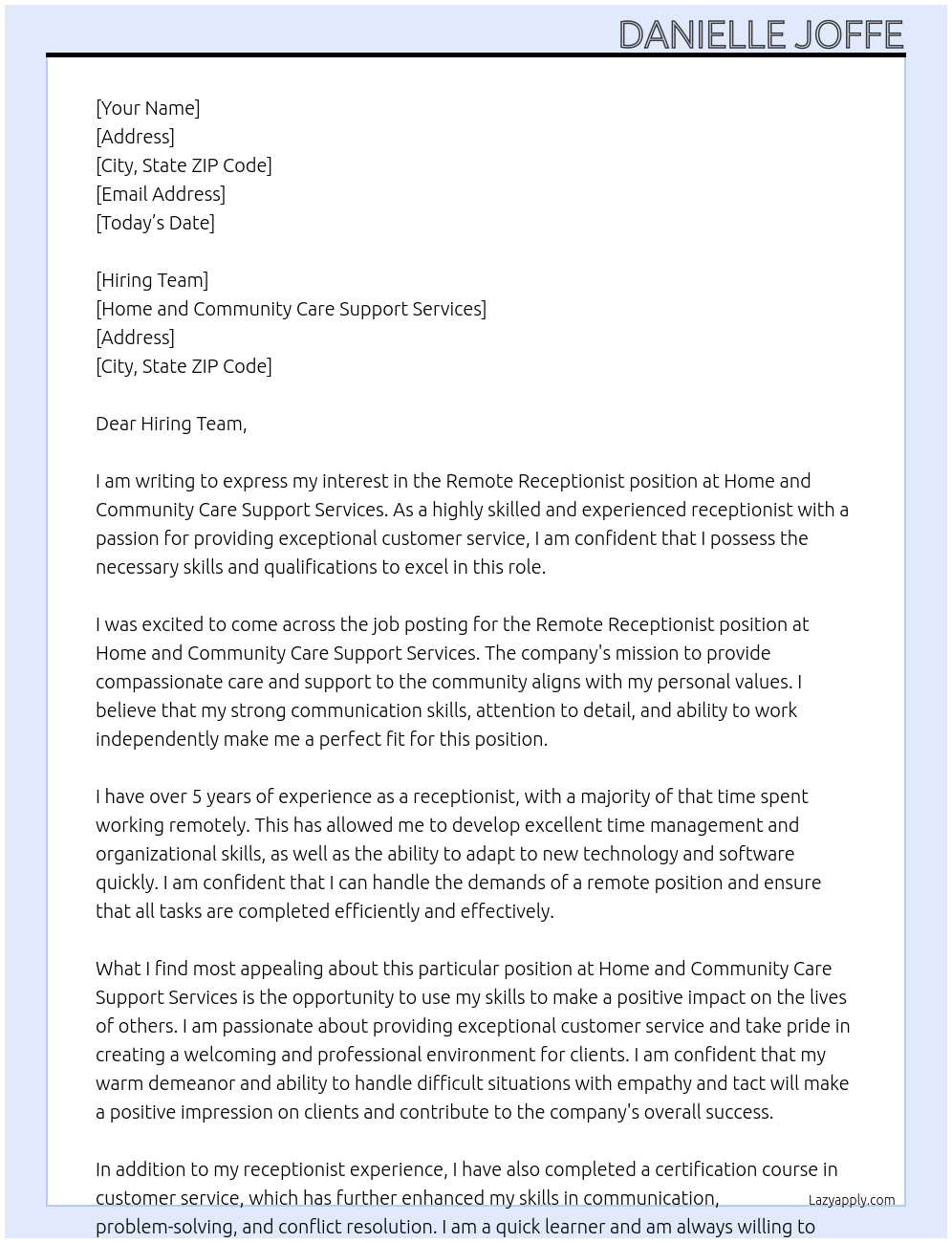 Remote Receptionist At  Home and Community Care Support Services Cover Letter