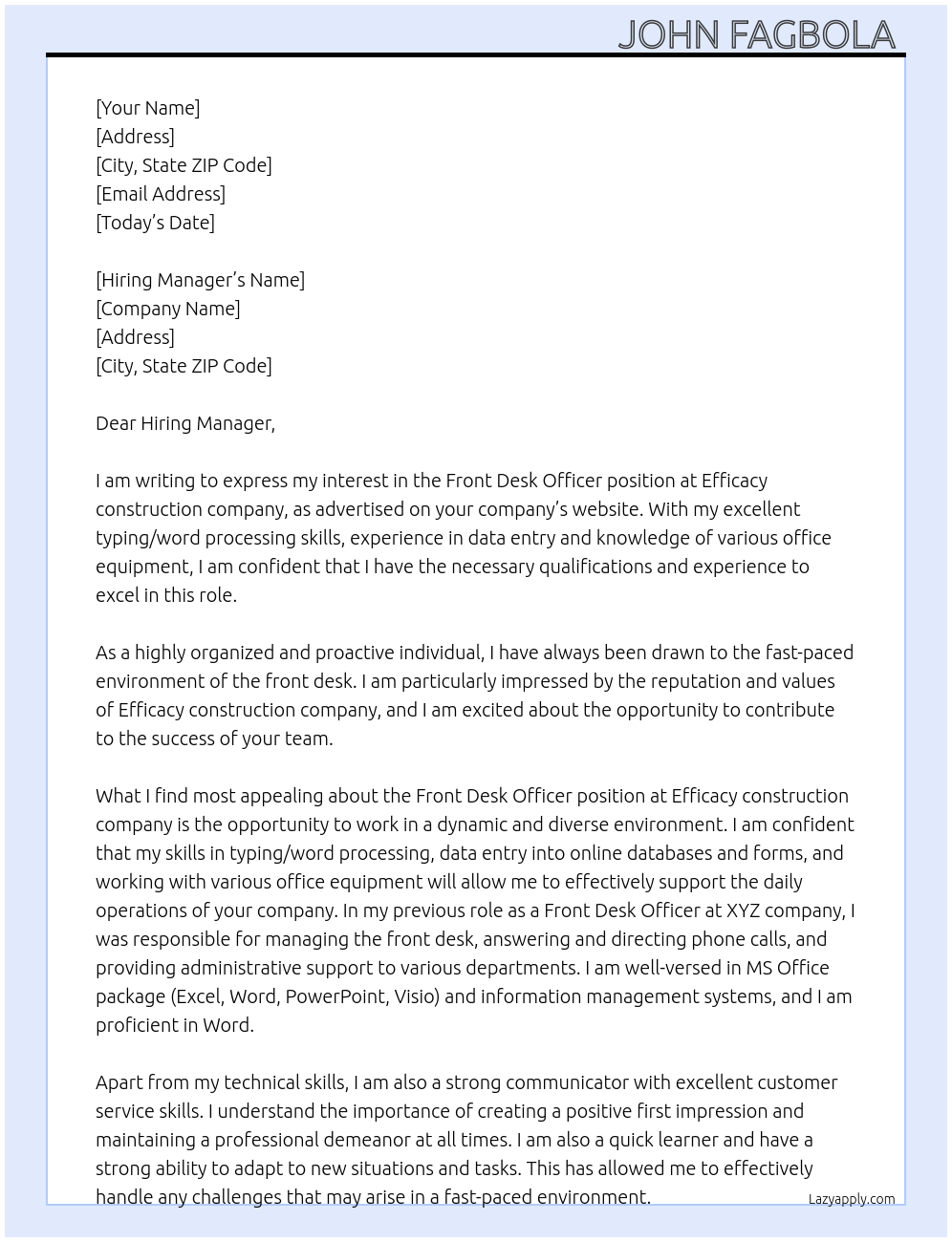 Front Desk Officer At Efficacy construction company Cover Letter