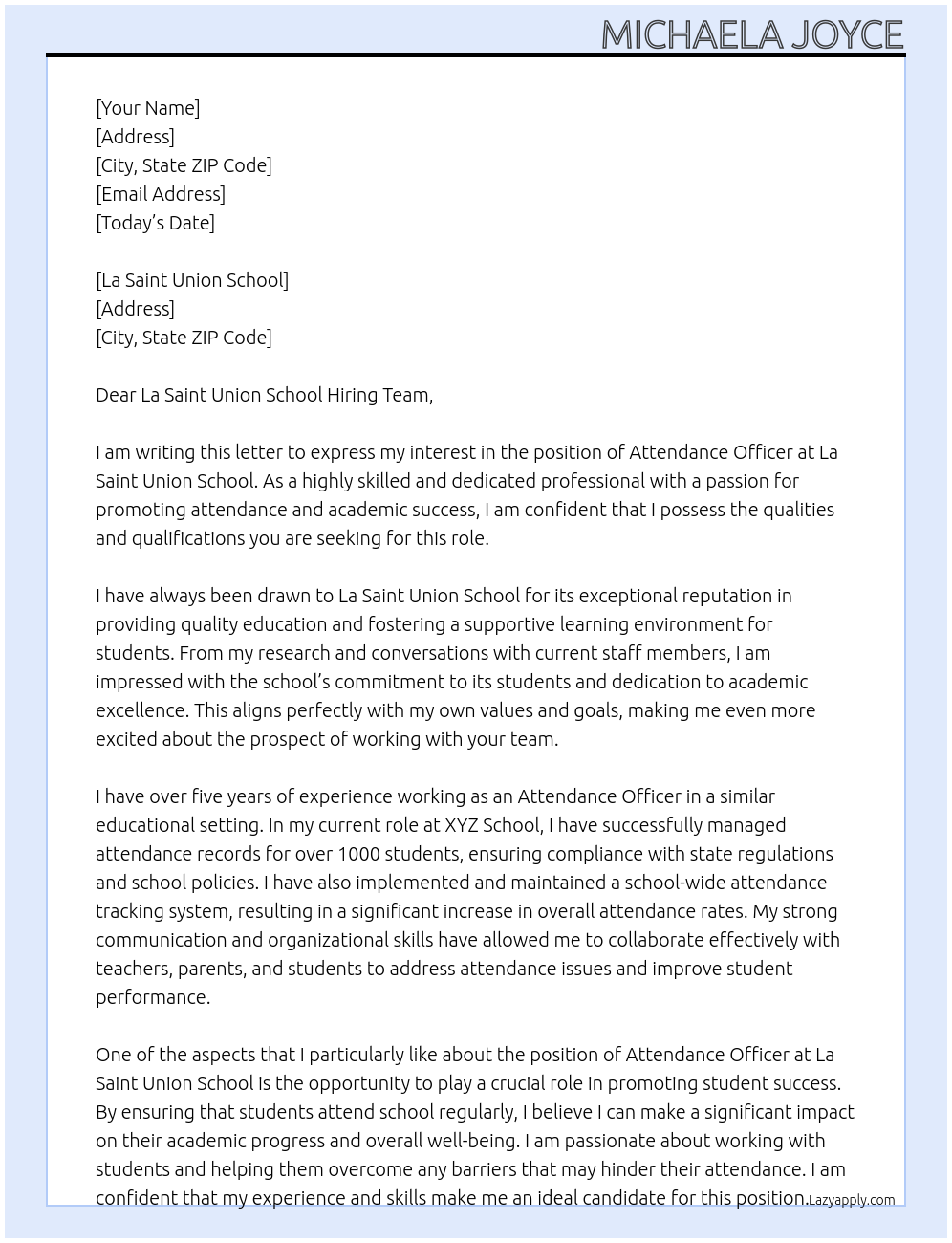 attendance officer At La Saint Union school Cover Letter
