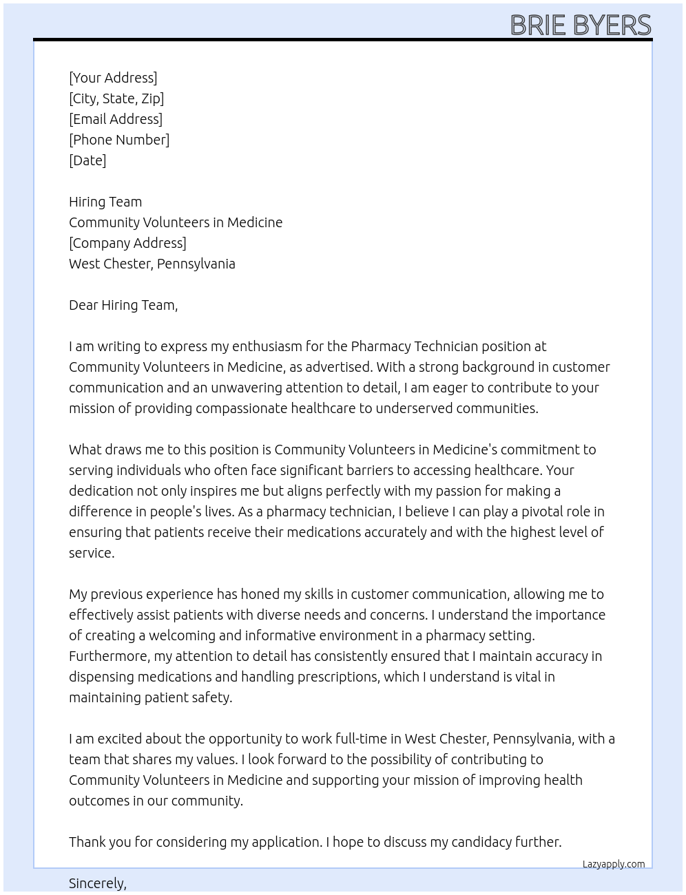 Pharmacy technician At Community Volunteers in Medicine Cover Letter