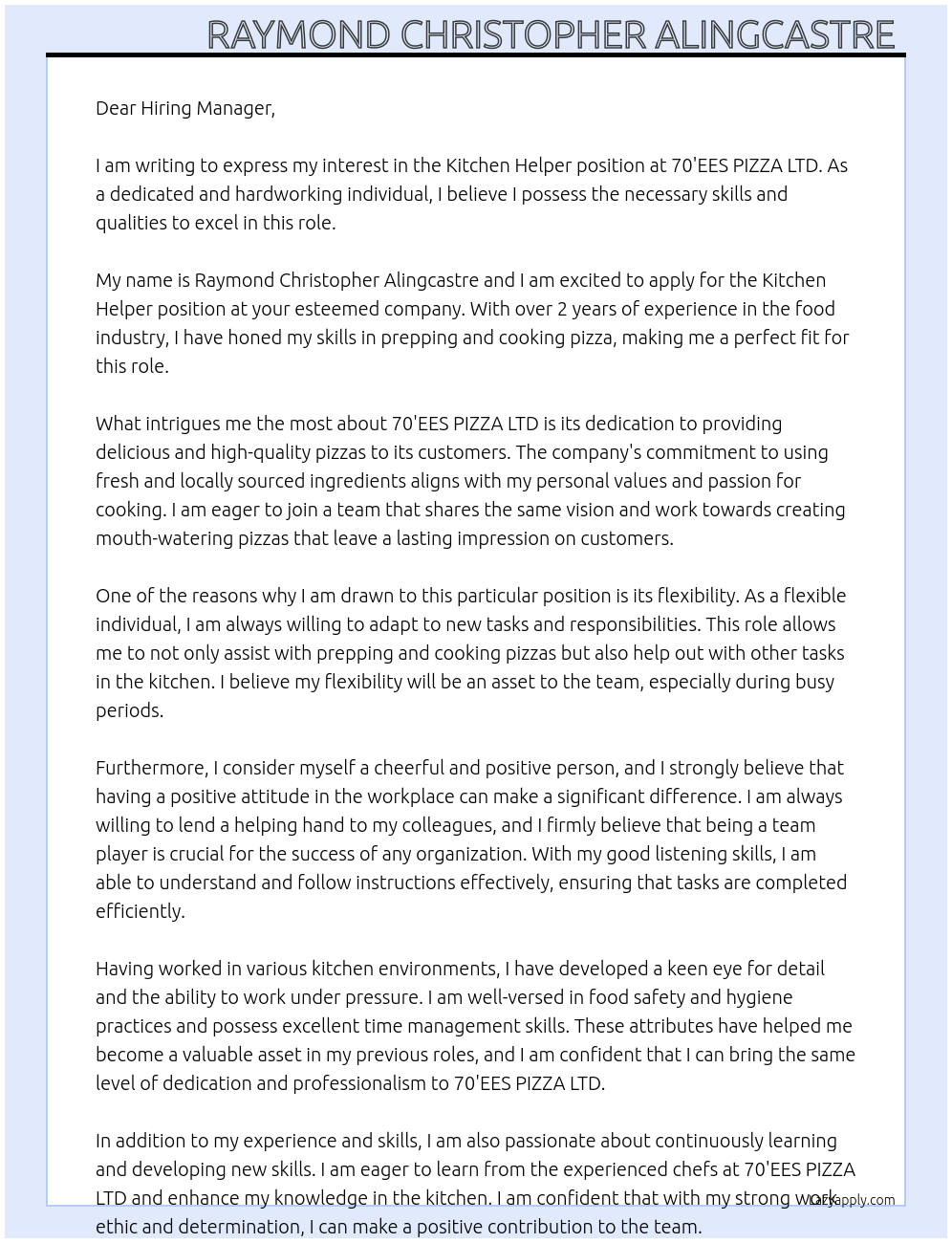 Kitchen Helper  At 70'EES PIZZA LTD. Cover Letter