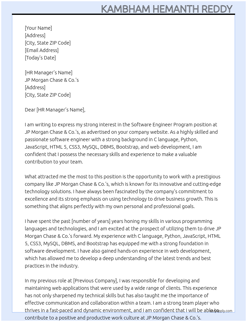 Software Engineer Program. At JP Morgan Chase & Co.'s Cover Letter