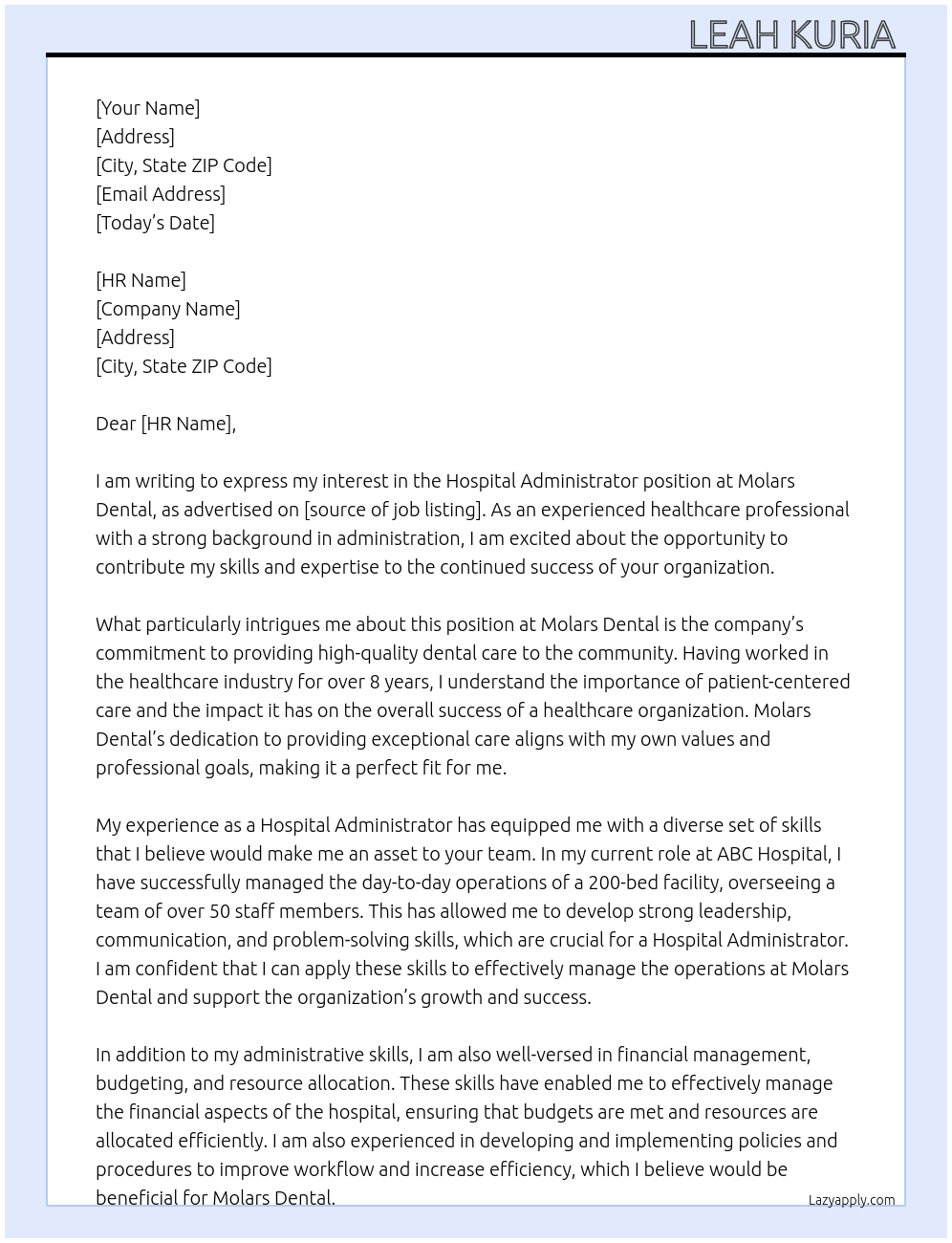 Hospital administrator  At Molars Dental Cover Letter