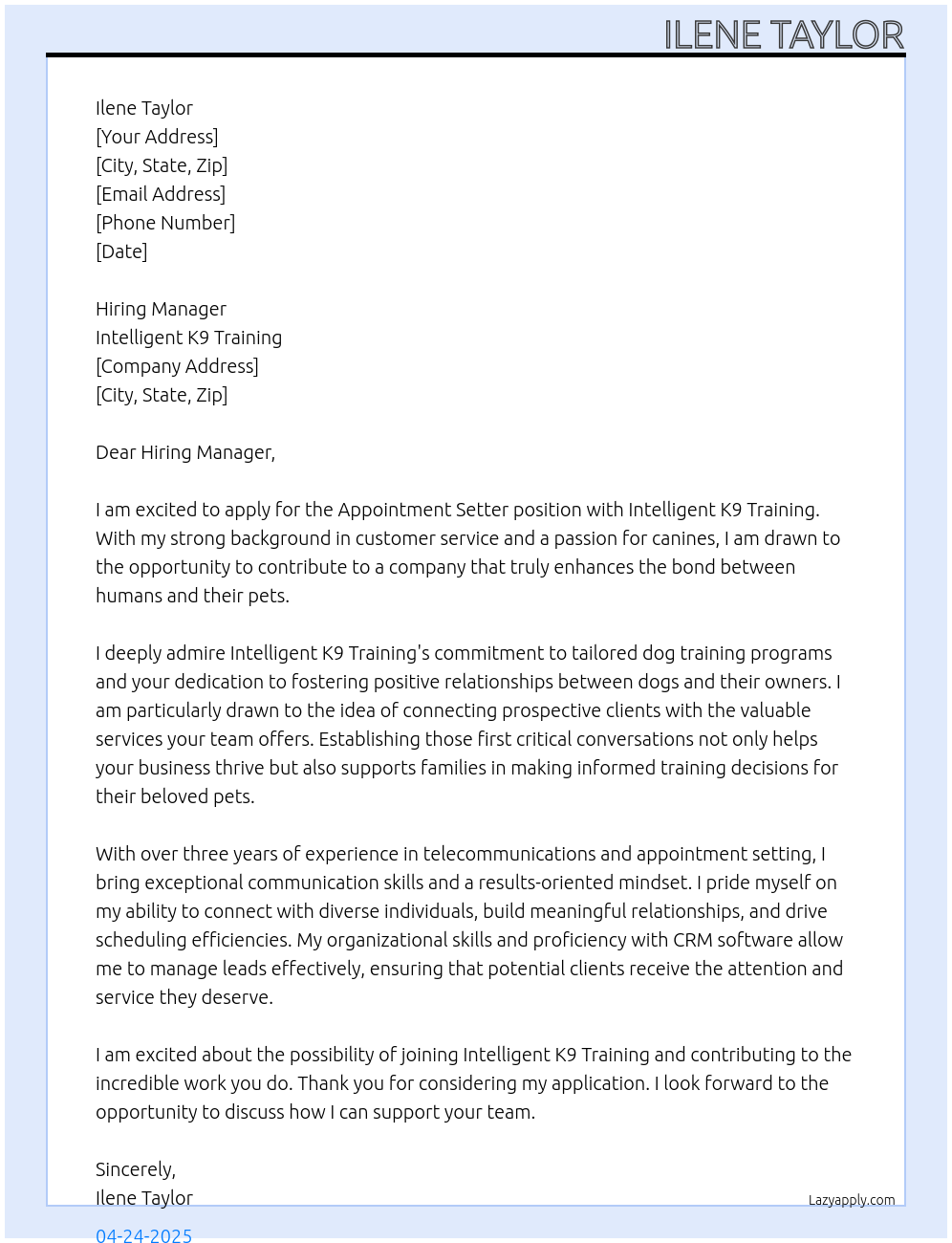appointment setter At Intelligent K9 Training Cover Letter