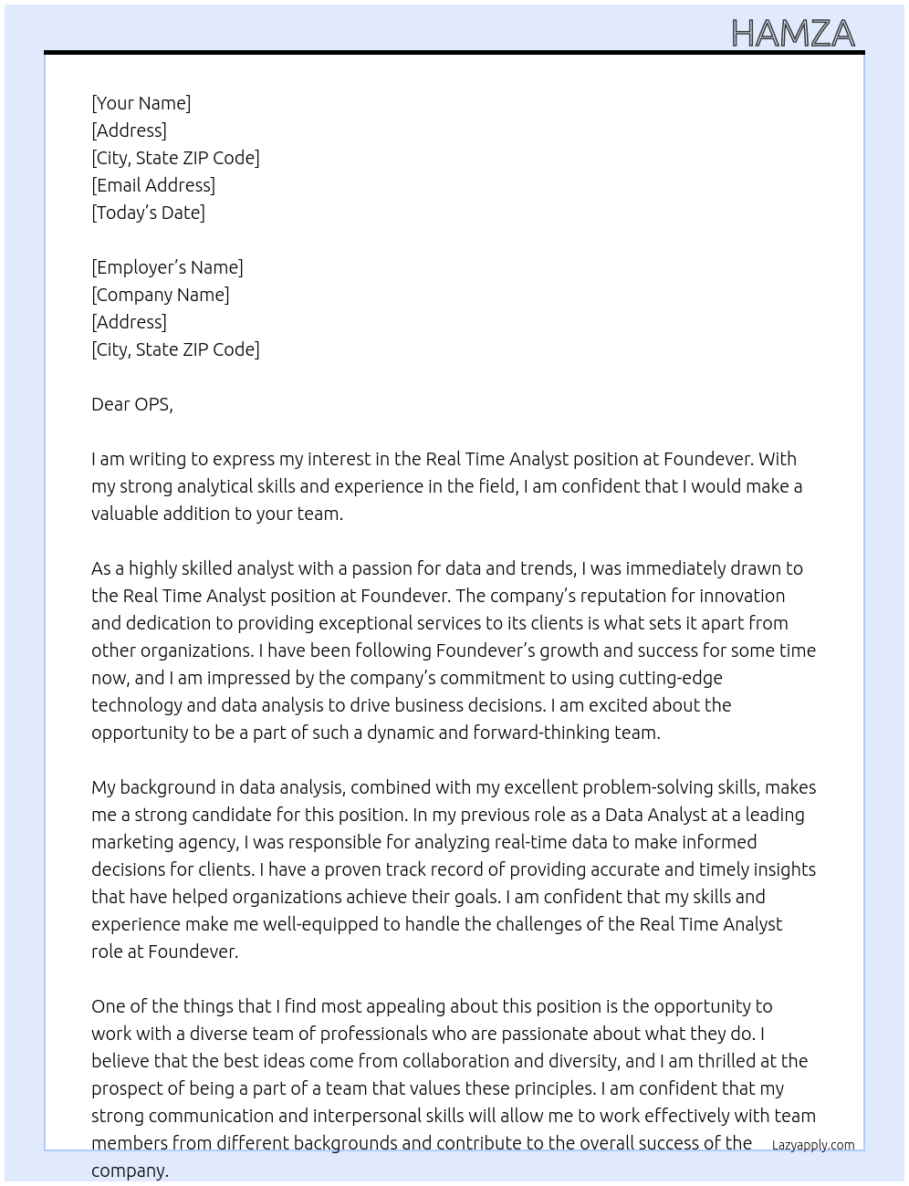 real time analyst At Foundever Cover Letter