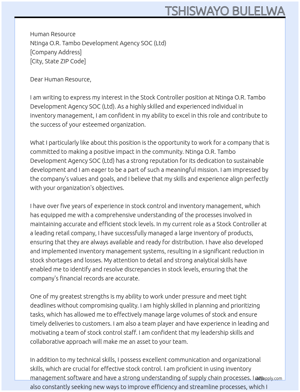 STOCK CONTROLLER At NTINGA O.R. TAMBO DEVELOPMENT AGENCY SOC (Ltd) Cover Letter