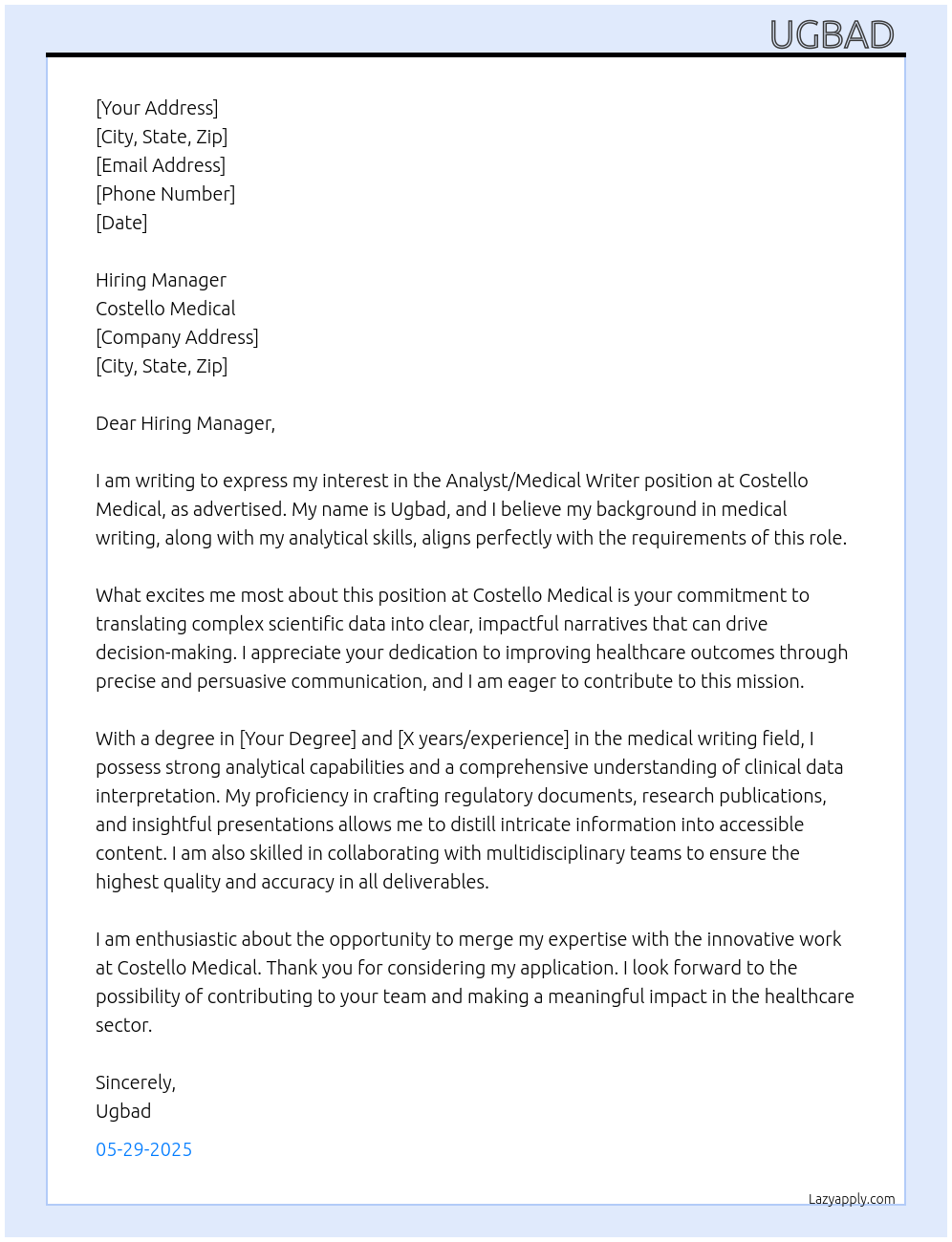 Analyst/medical wroter At costello medical Cover Letter