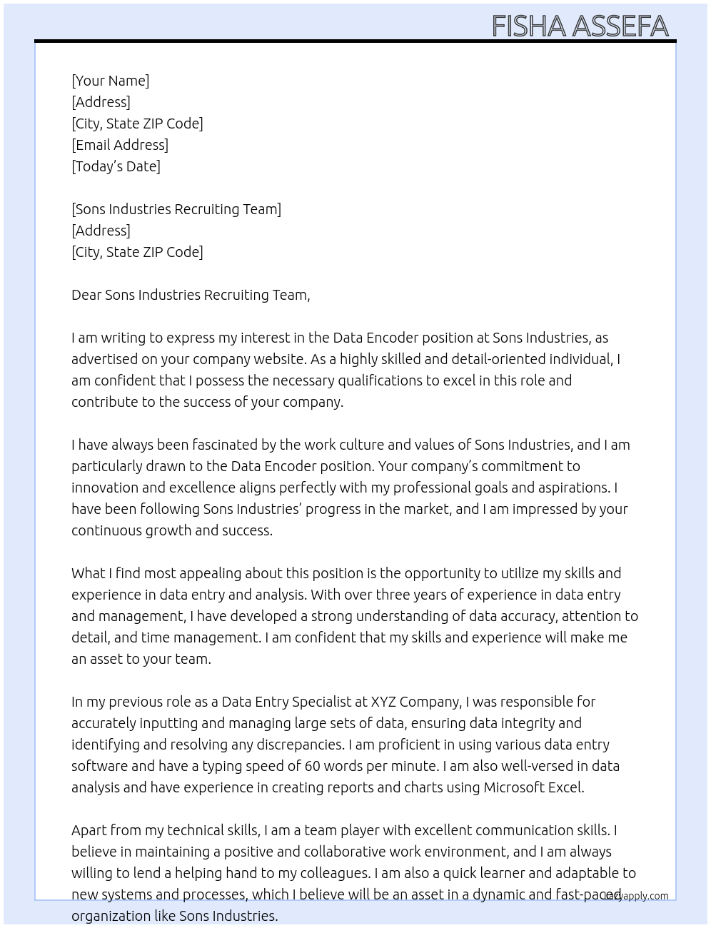 Data encoder At Sons industries Cover Letter