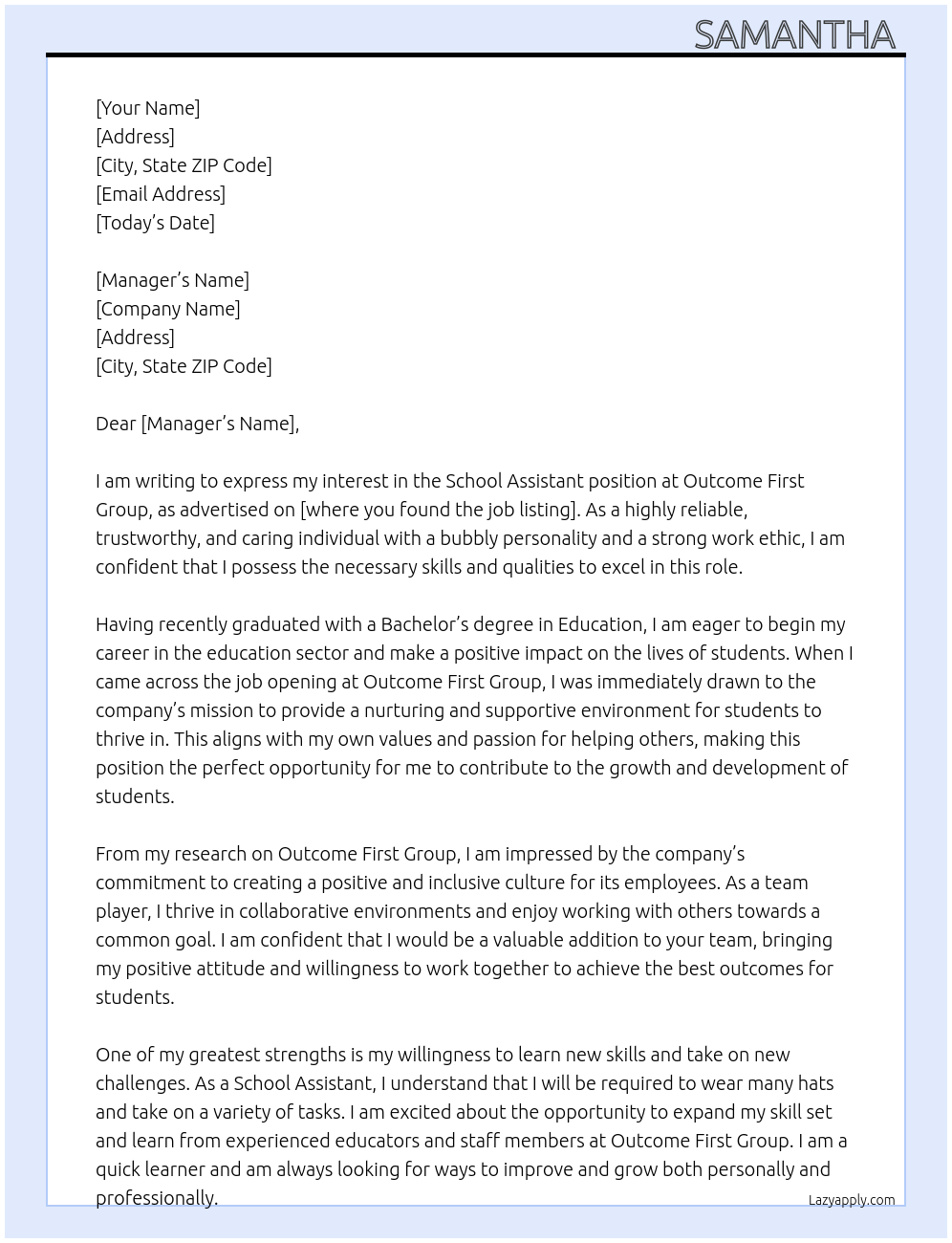 School assistant  At Outcome First Group Cover Letter