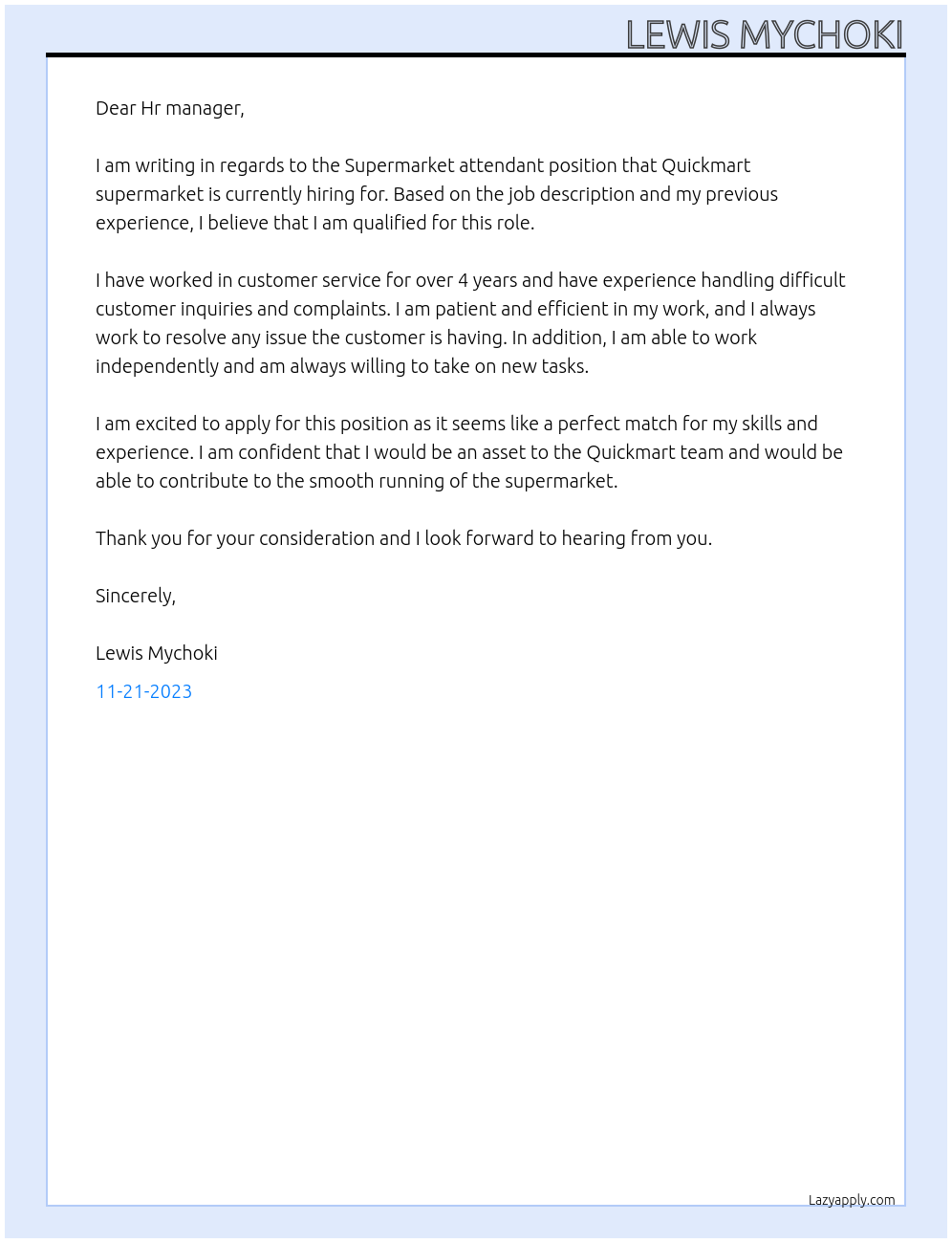 Supermarket attendant At Quickmart supermarket Cover Letter