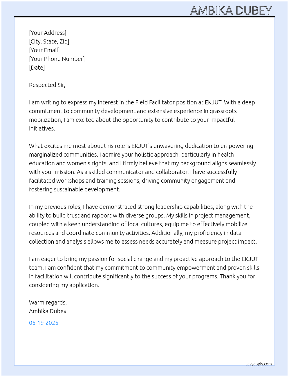 Field facilitator  At EKJUT non-profit voluntary organisation of India  Cover Letter