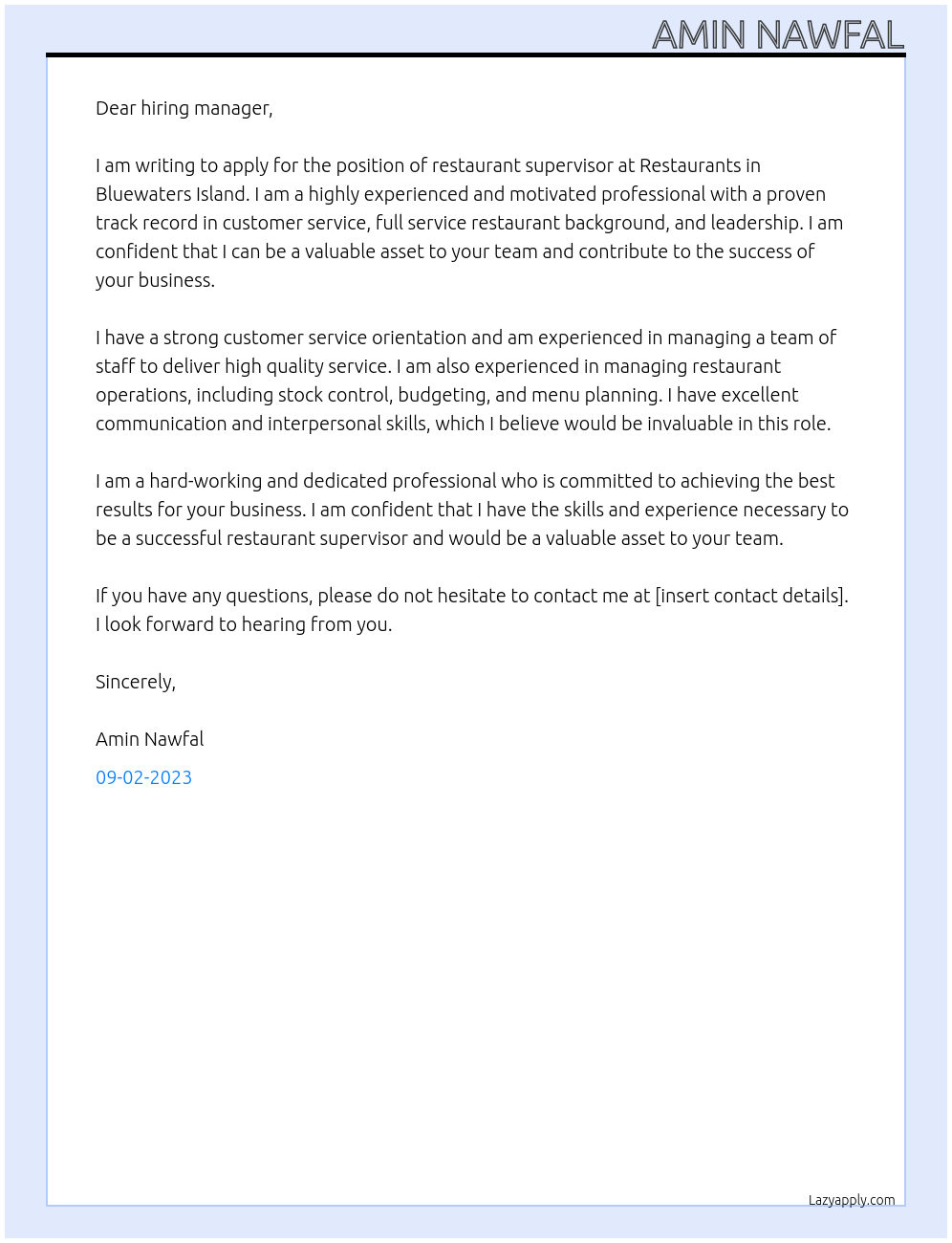 Restaurant Supervisor At Restaurants in Bluewaters Island Cover Letter
