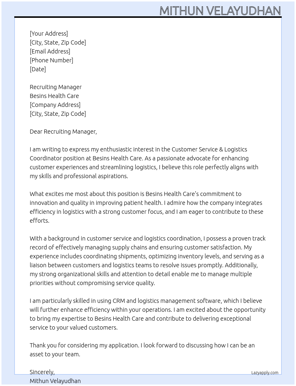 Customer Service & Logistics Coordinator  At Besins Health care Cover Letter