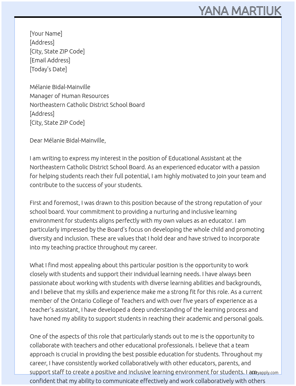 EDUCATIONAL ASSISTANT At Northeastern Catholic District School Board Cover Letter