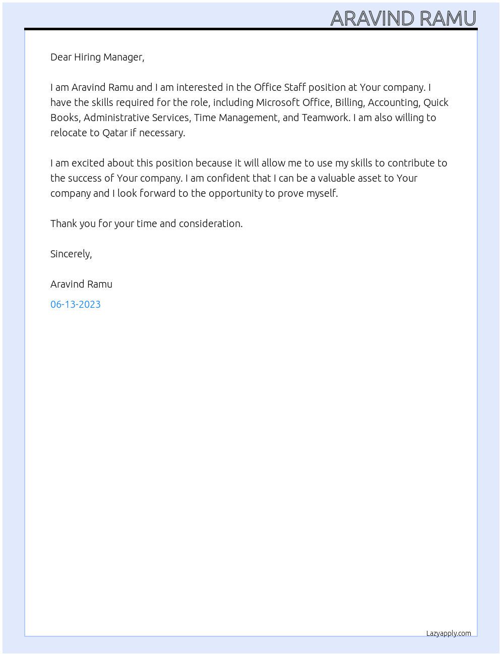 Office Staff At Your company Cover Letter