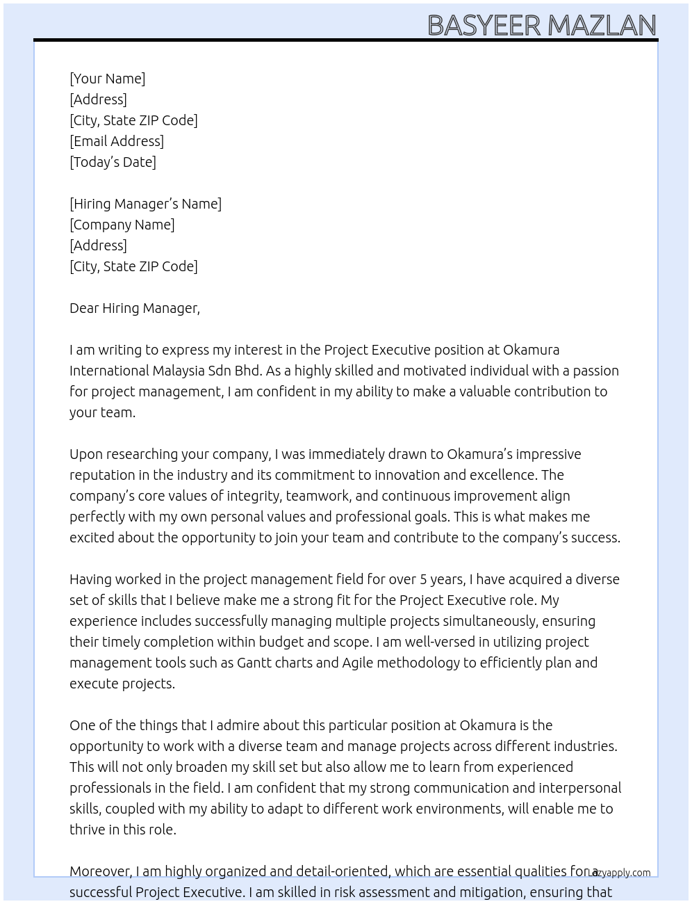 Project Executive At Okamura International Malaysia Sdn Bhd Cover Letter