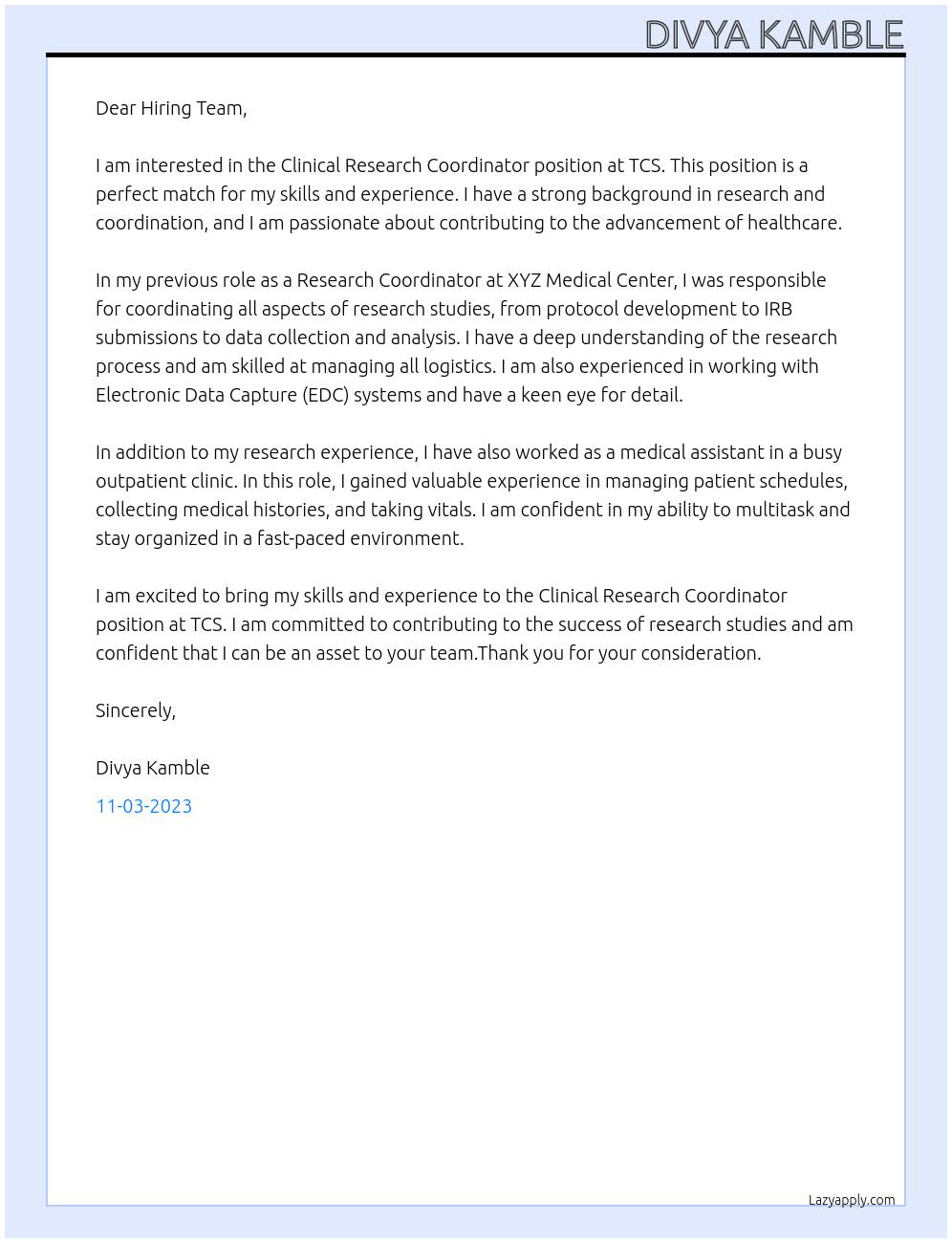 CLINICAL RESEARCH COORDINATOR At TCS Cover Letter