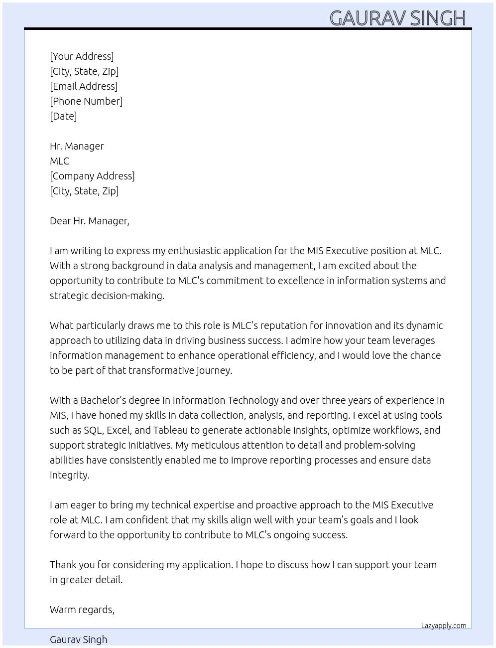 Mis executive At MLC Cover Letter