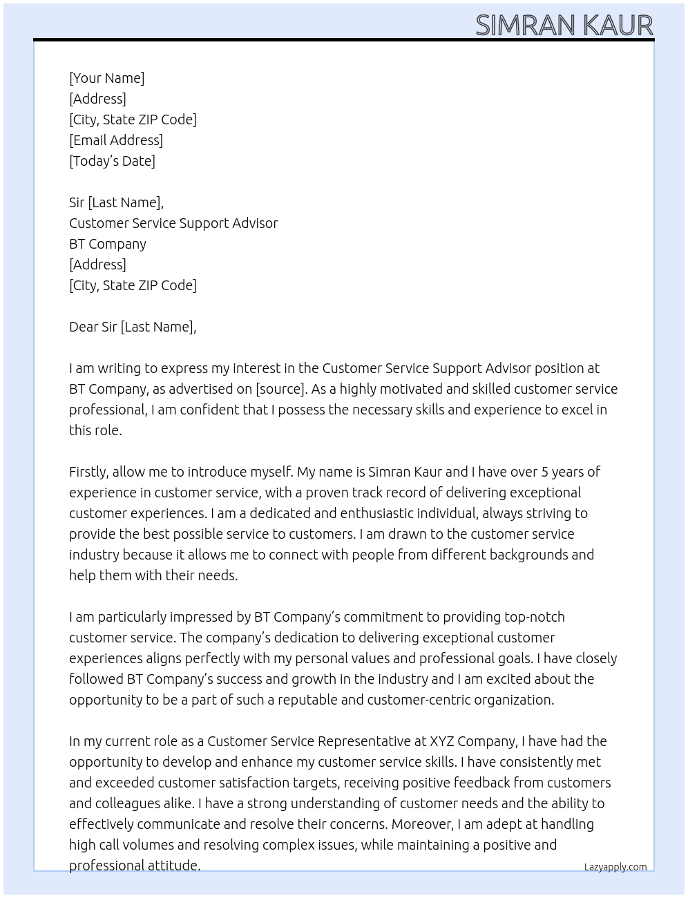 Customer Service Support Advisor  At BT company Cover Letter
