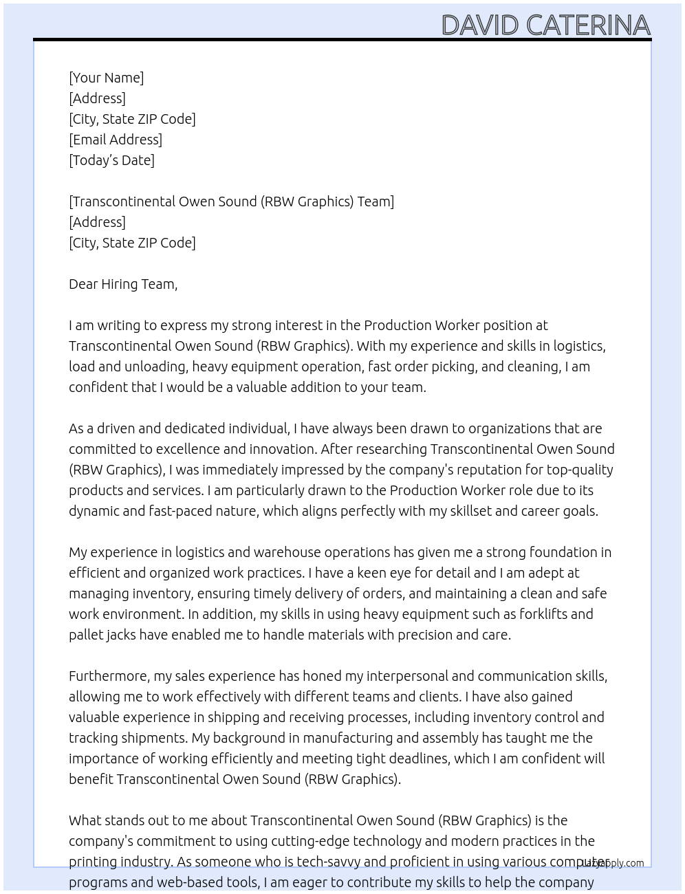 Production Worker At Transcontinental Owen Sound (RBW Graphics) Cover Letter