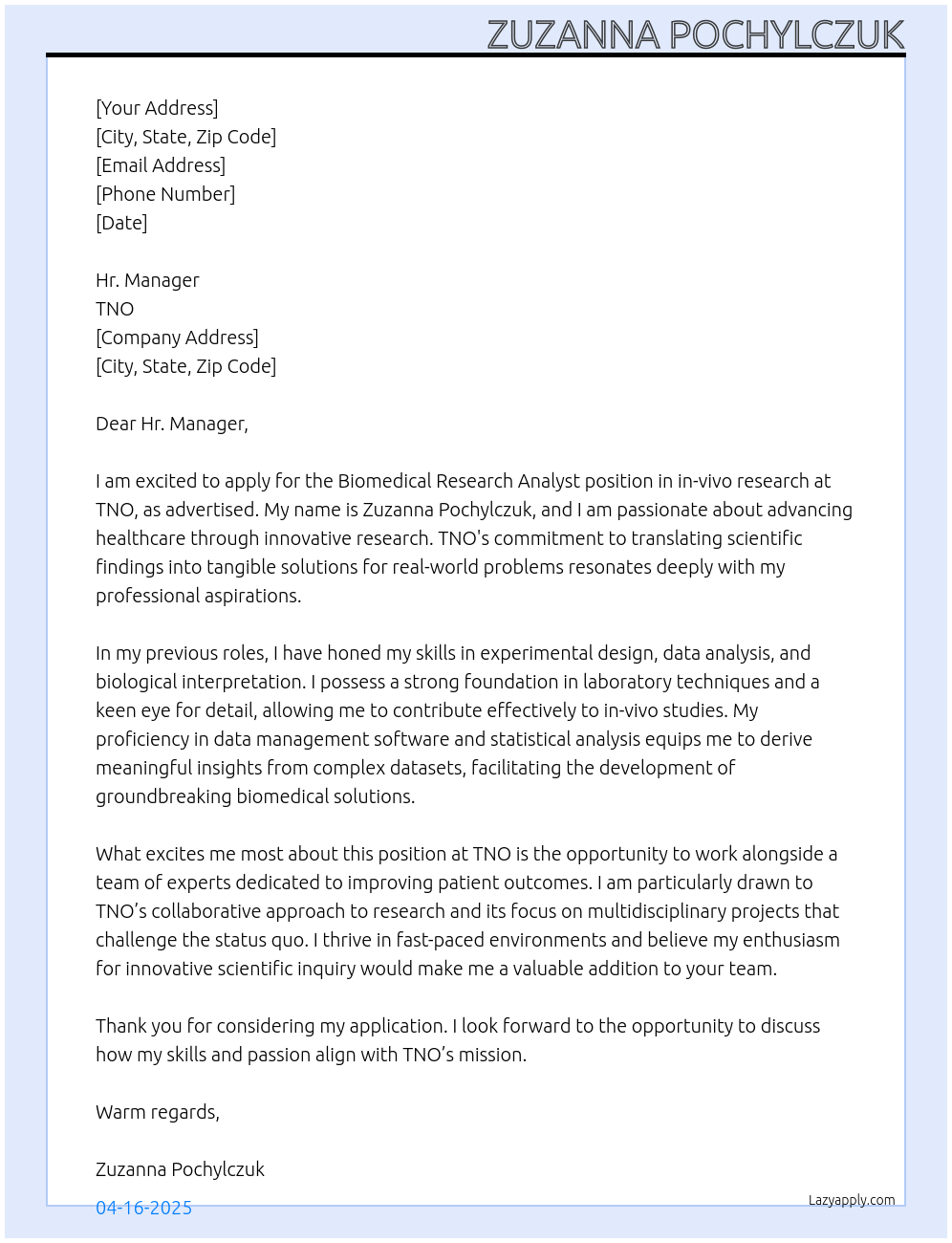 Biomedical Research Analist in-vivo research  At TNO Cover Letter